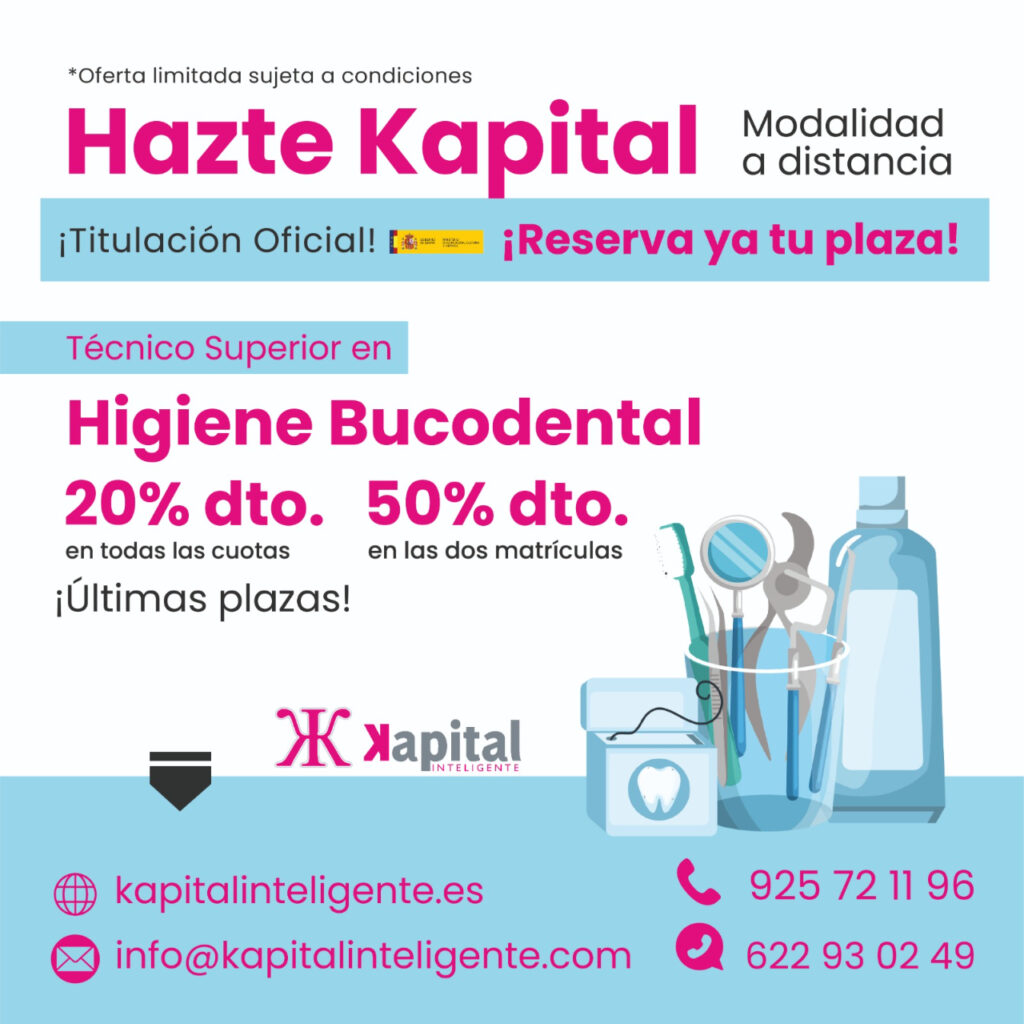 Abierto el plazo de matriculación para CFGS Higiene Bucodental en Kapital Inteligente