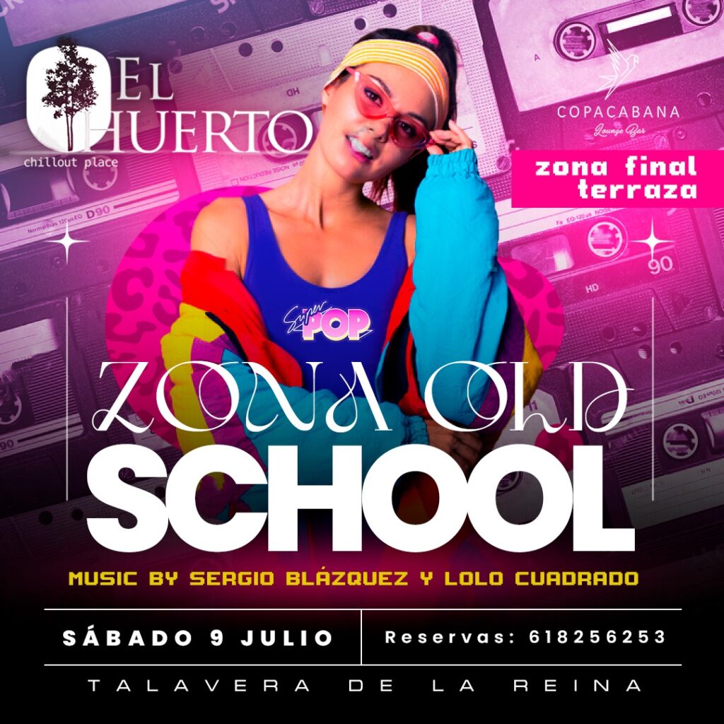 Zona Old School en El Huerto