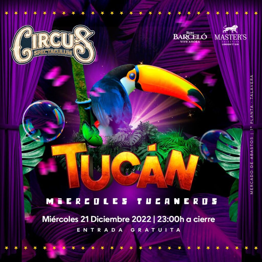 Miércoles tucaneros en Circus