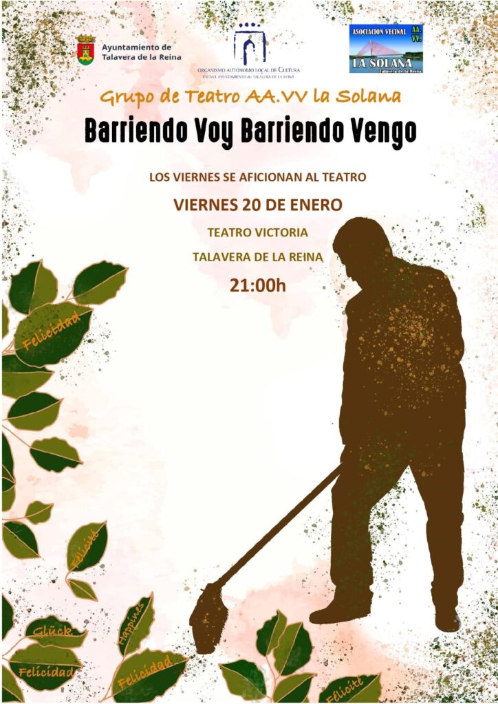 Teatro en Talavera de la Reina: Barriendo voy, barriendo vengo