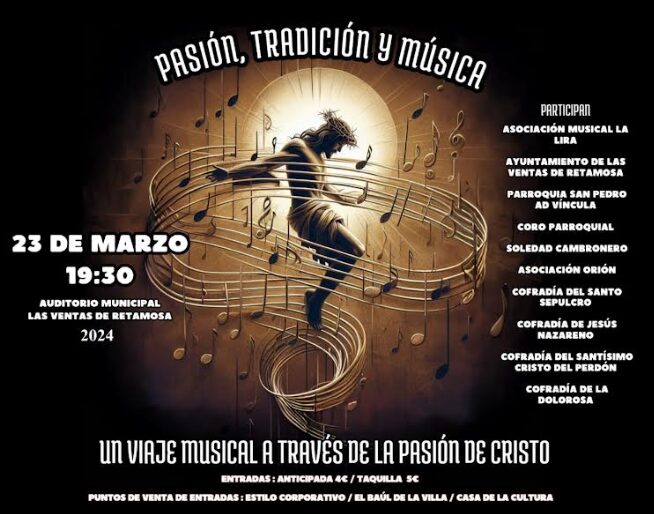 Pasión, Tradición y Música en las Ventas de Retamosa