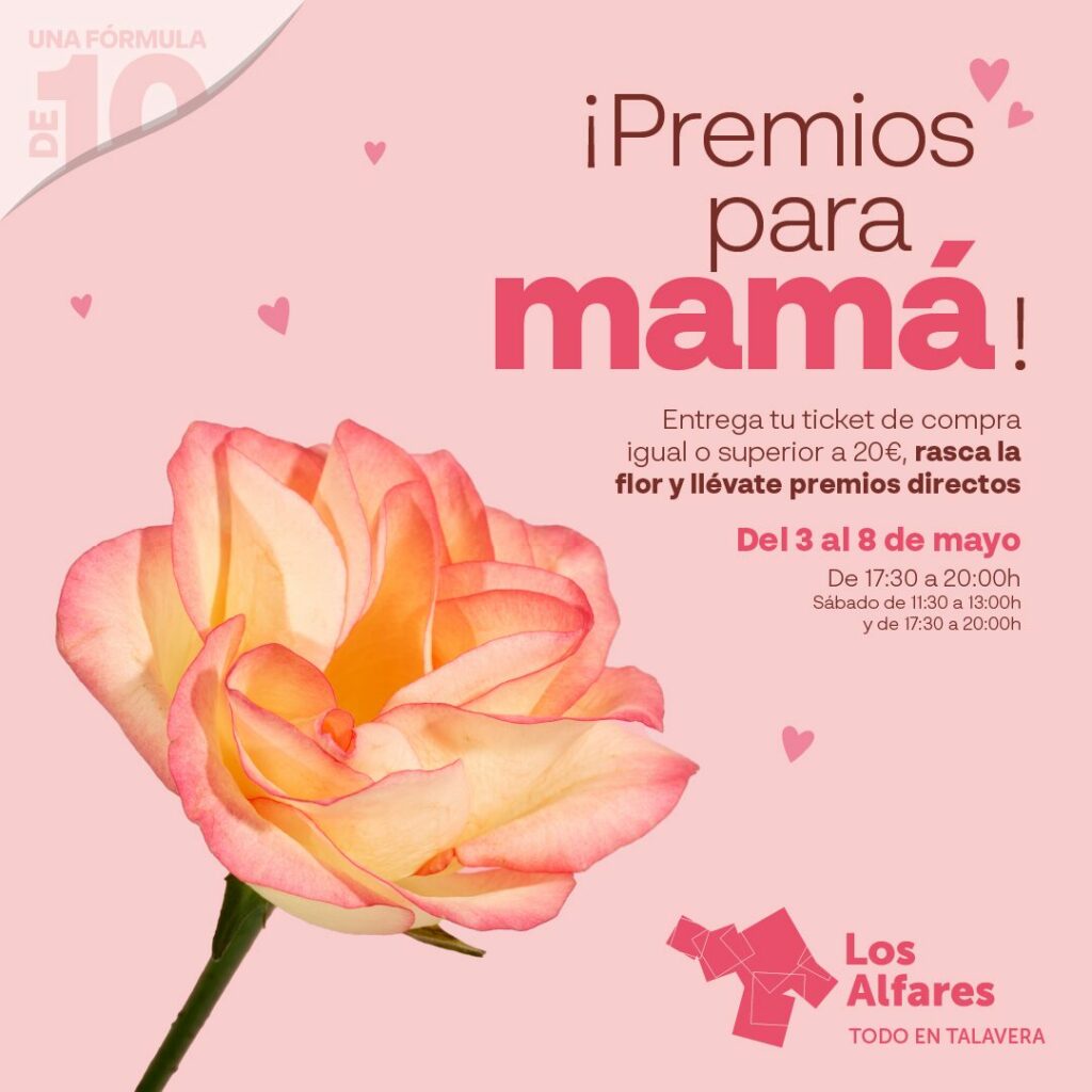 Los Alfares celebran el Día de la Madre con premios directos y sorteos