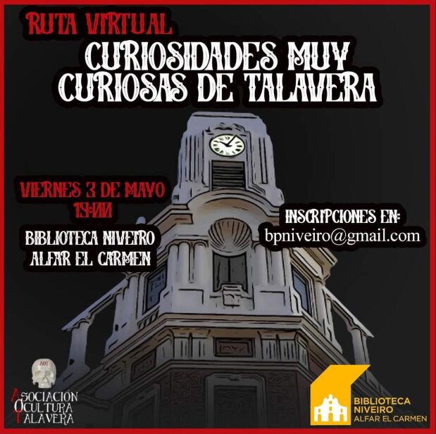Ruta Virtual - "Las curiosidades muy curiosas de Talavera"