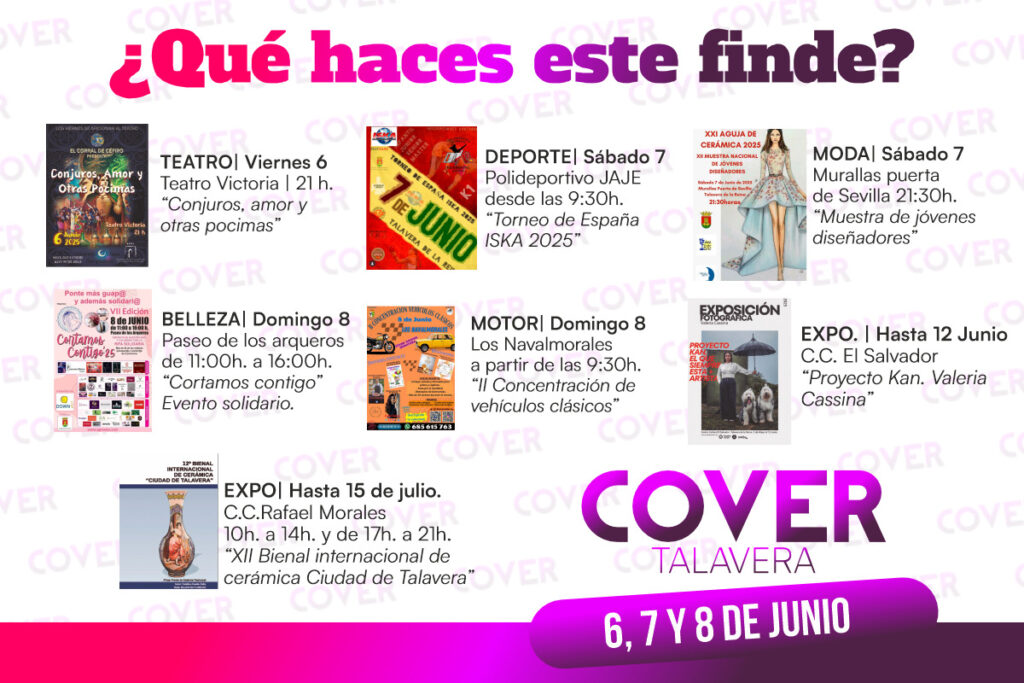 ¿Qué hacer en Talavera este finde? Planes del 6 al 8 de junio