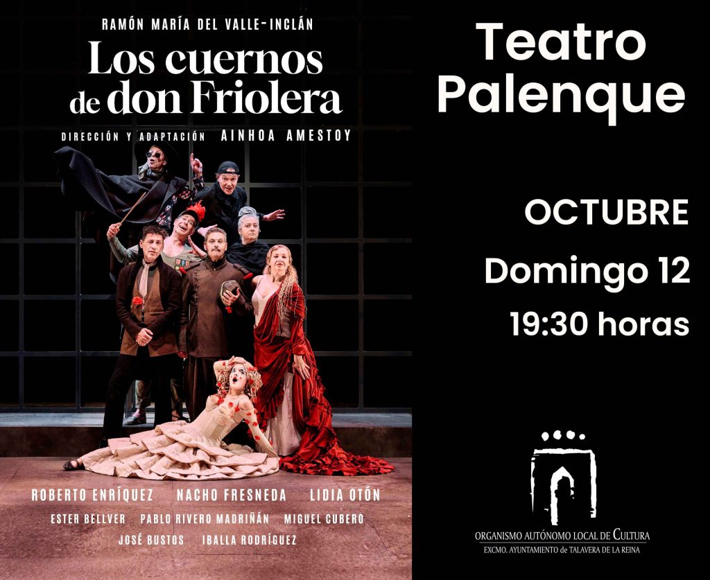 “Los cuernos de Doña Friolera”: llega al Teatro Palenque