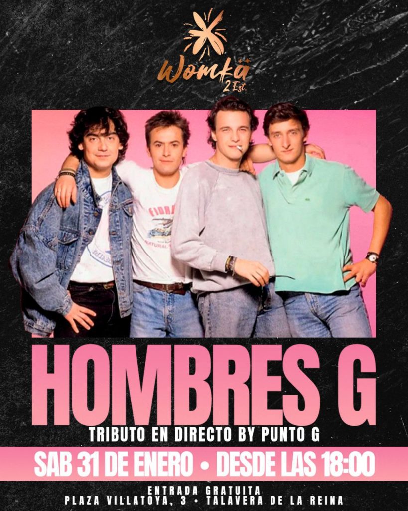 ¡Womkä suena a Extremoduro y Hombres G! Tributos de altura en Talavera