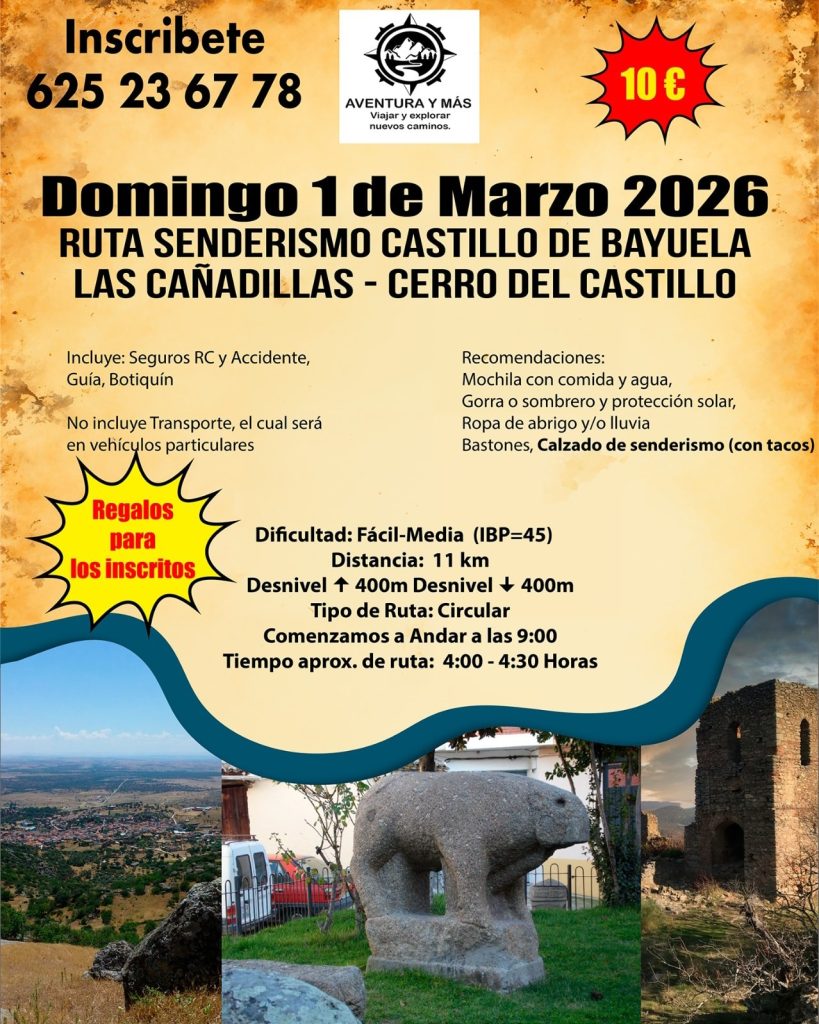 El 1 de marzo, ruta de senderismo Castillo de Bayuela
