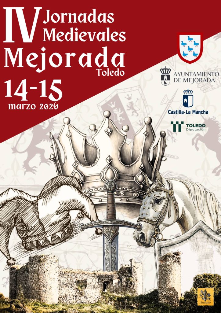 Mejorada revive la Edad Media con sus IV Jornadas Medievales