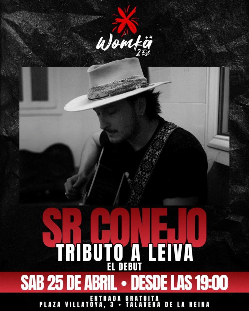 ¡Mañana es el día!. Sr Conejo tributo a Leiva.