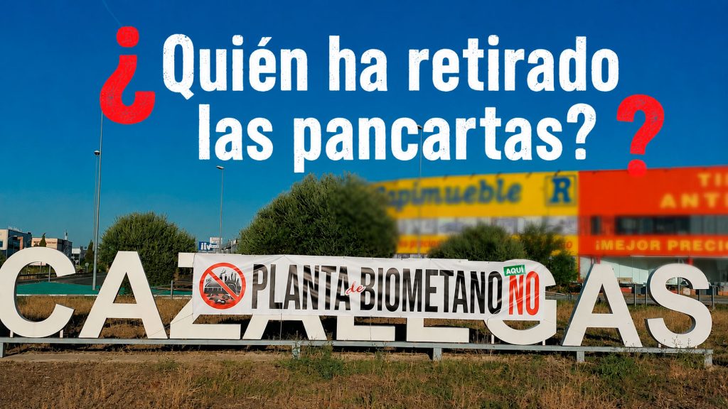 Desaparecen las pancartas contra las plantas de biometano en Cazalegas: ¿Quién las ha retirado?