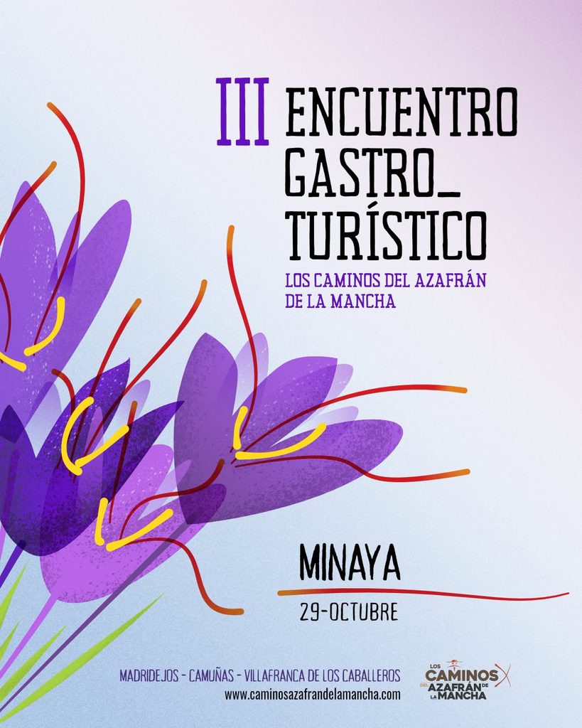 Minaya acogerá el III Encuentro Gastro-Turístico de Los Caminos del Azafrán de La Mancha