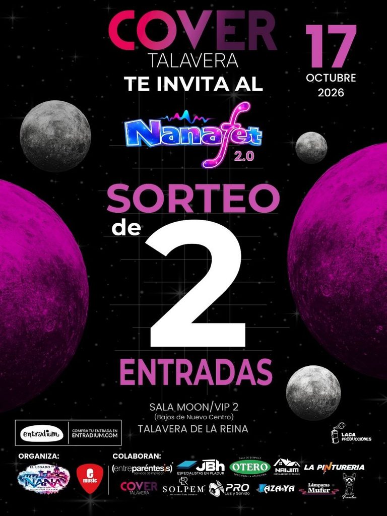 Cover Talavera sortea 2 entradas para Nanafet 2.0