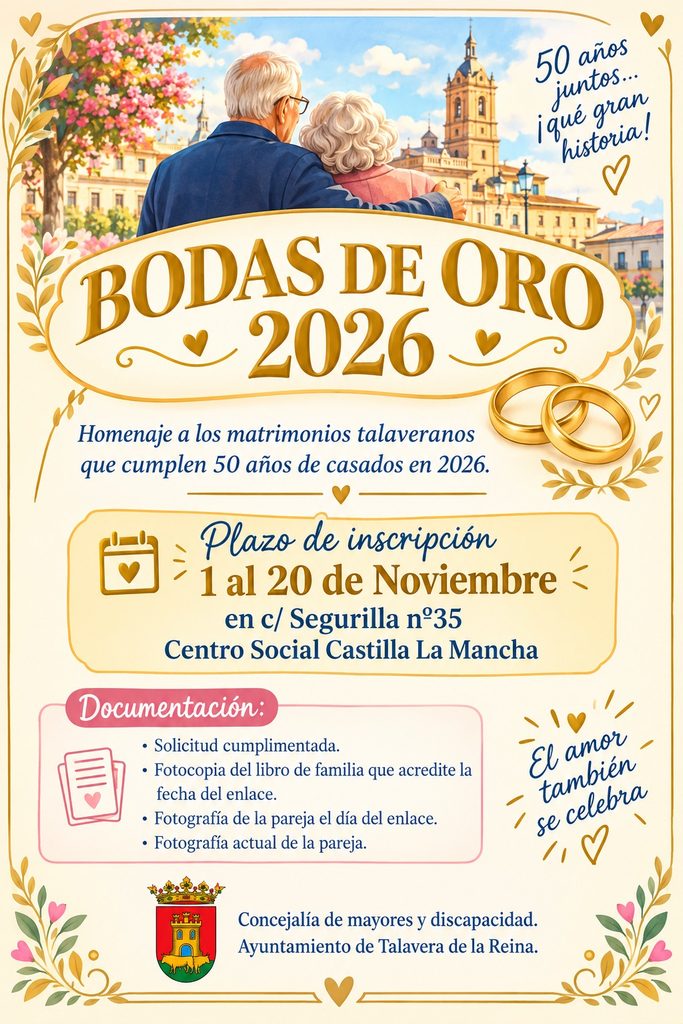 Talavera celebra las Bodas de Oro 2026: abierto el plazo para homenajear a los matrimonios que cumplen 50 años